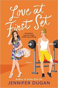 Sweet, Chaotic Bisexuals: Love at First Set by Jennifer Dugan