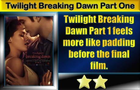 Twilight Breaking Dawn Part 1 (2011) Movie Review