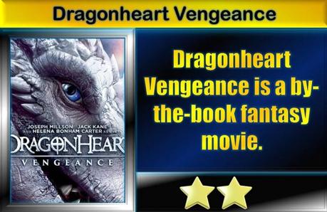 Dragonheart Vengeance (2020) Movie Review
