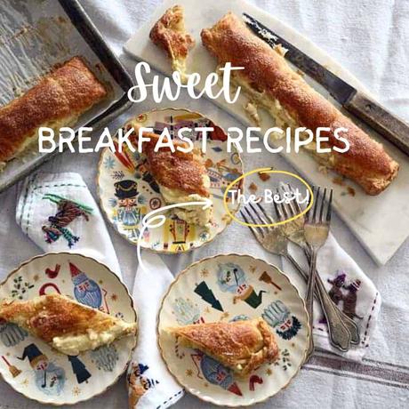 Sweet Breakfast Recipes
