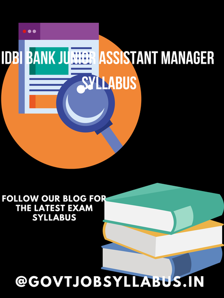 IDBI Bank Junior Assistant Manager Syllabus
