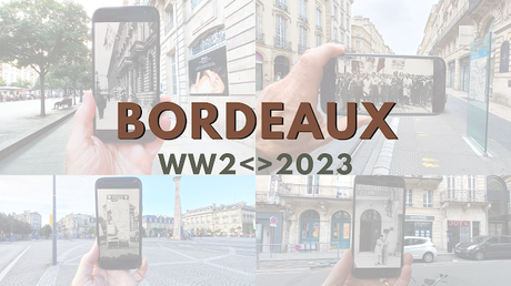Wartime Bordeaux meets the city in 2023