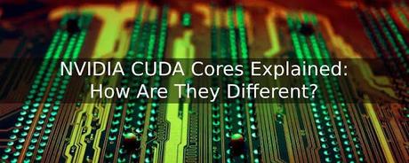 What Is CUDA Cores