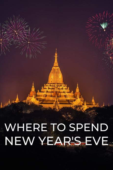 Where to Spend New Year’s Eve 2022