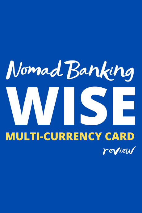 Wise Multi-currency Account Review