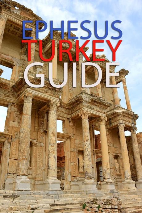 Visiting Ephesus: Turkey’s Ancient Greek City Full Of History