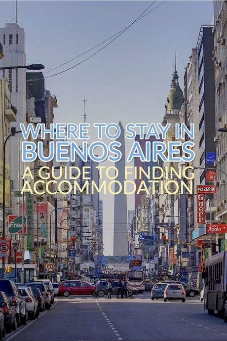 Where to Stay in Buenos Aires – The Best Accommodation Options