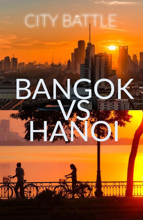 Bangkok vs Hanoi – City Comparison