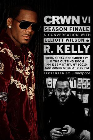 CRWN Interview: @RKELLY x @ElliottWilson Part 1 + 2