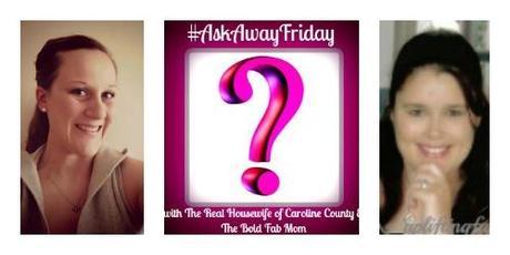 Askawayfriday with Amber The Bold Fab Mom