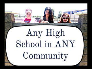 Any high school in any community