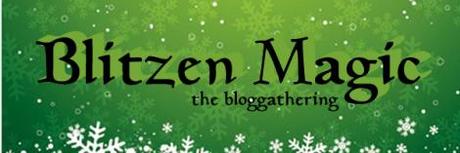 BlitzenMagic - the Bloggathering!