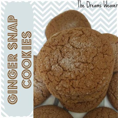 Ginger Snap Cookies~ The Dreams Weaver