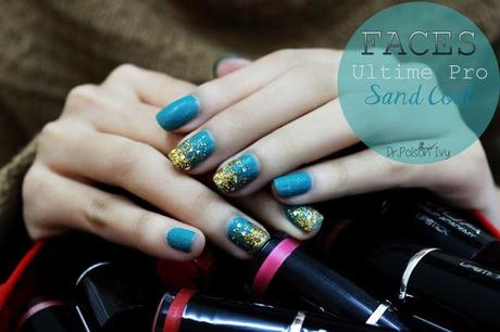 Faces Ultime Pro Sand Coat nail Polish Swatches