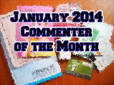January 2014 Commenter Of the Month + Dec COM Winner