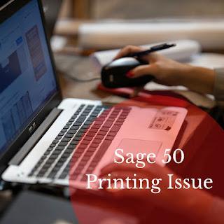 Sage 50 Printing Issue