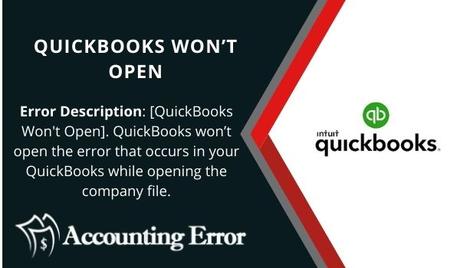 QuickBooks Won’t Open QuickBooks Won’t Open