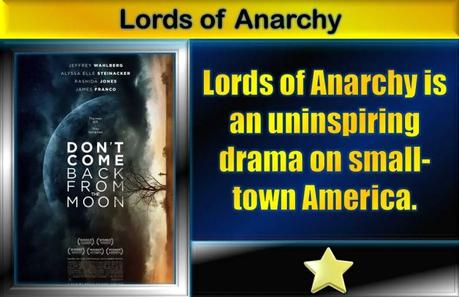 Lords of Anarchy (2017) Movie Review