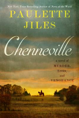 Review: Chenneville by Paulette Jiles