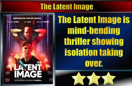 The Latent Image (2022) Movie Review