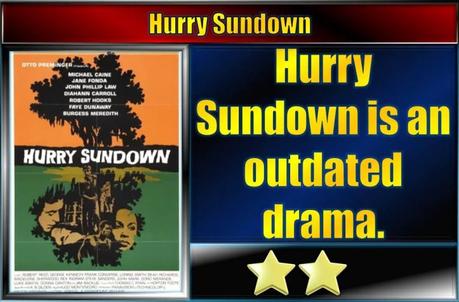 Hurry Sundown (1967) Movie Review