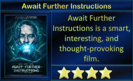 Awaiting Further Instructions (2018) Movie Review
