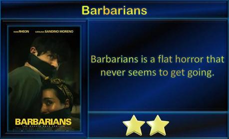Barbarians (2021) Movie Review