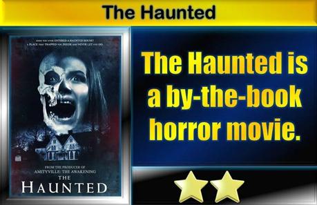 The Haunted (2018) Movie Review
