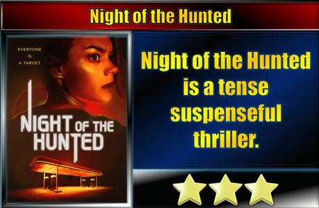Night of the Hunted (2023) Movie Review