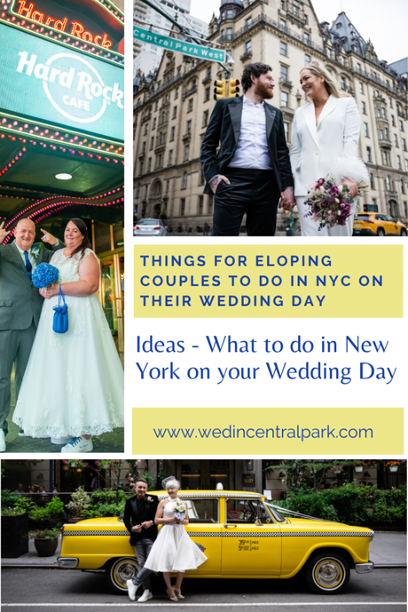 Ideas for Eloping Couples – Things to do on Your Wedding Day in New York
