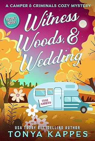 Book Review – ‘Witness, Woods, & Wedding’ by Tonya Kappes