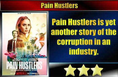 Pain Hustlers (2023) Movie Review