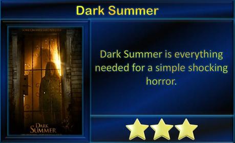 Dark Summer (2015) Movie Review