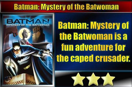 Batman: Mystery of the Batwoman (2003) Movie Review