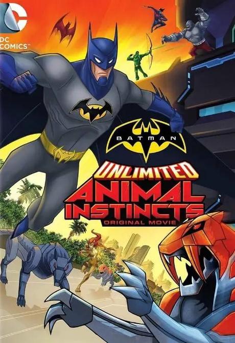 Batman Unlimited: Animal Instincts – ABC Film Challenge – Comic Book Movies – A – Batman Unlimited Animal Instincts - Movie Review