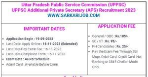 UPPSC APS Recruitment 2023 | UPPSC Additional Private Secretary Online Form 2023
