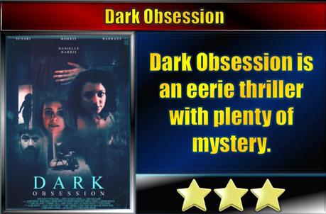 Dark Obsession (2023) Movie Review