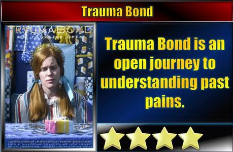 Trauma Bond (2022) Short Movie Review