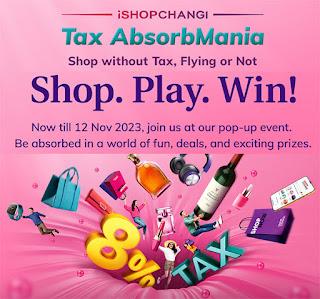 Shop without Tax, Flying or Not at iShopChangi's Tax AbsorbMania Event at Wisma Atria, Singapore