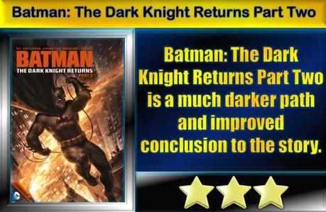 Batman: The Dark Knight Returns: Part Two (2013) Movie Review