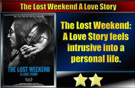 The Lost Weekend a Love Story (2023) Movie Review