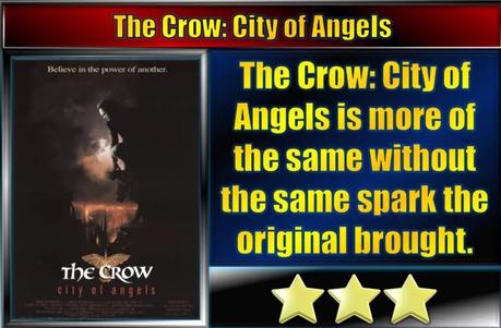 The Crow: City of Angels (1996) Movie Review