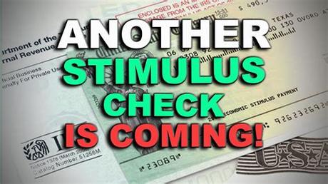 Is Another Stimulus Check Coming