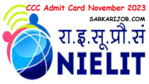 NIELIT CCC Admit Card November 2023 NIELIT CCC Admit Card November 2023