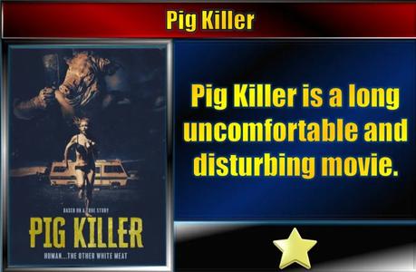 Pig Killer (2022) Movie Review