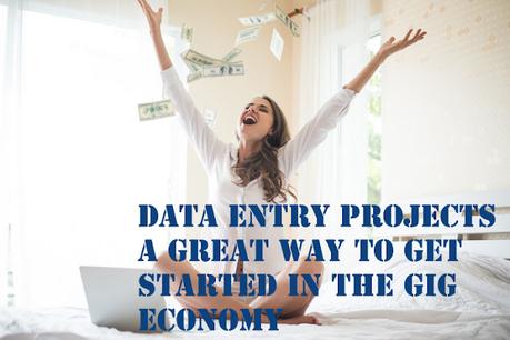 Data Entry Projects A Great Way to Get Started in the Gig Economy Data Entry Projects A Great Way to Get Started in the Gig Economy