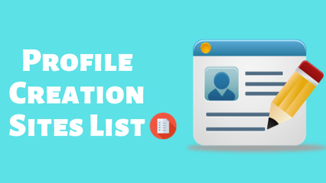 Profile Creation Sites List Profile Creation Sites List