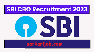 State Bank of India SBI Circle Based Officer CBO Recruitment 2023 State Bank of India SBI Circle Based Officer CBO Recruitment 2023