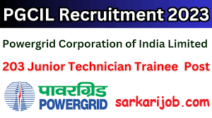 PGCIL Junior Technician Trainee (Electrician) Online 2023 | PGCIL Recruitment 2023