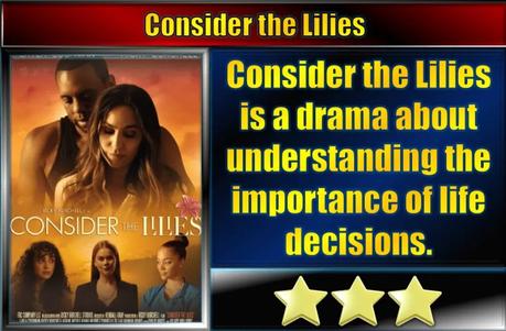 Consider the Lilies (2023) Movie Review